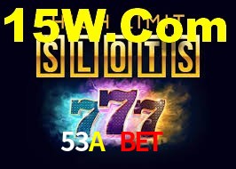 53A Bet 